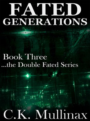 cover image of Fated Generations (Book Three)